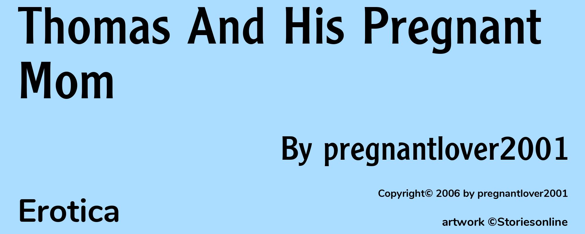 Thomas And His Pregnant Mom - Cover