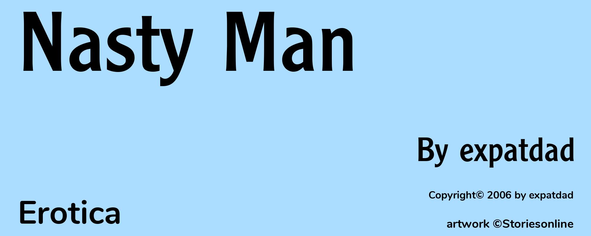 Nasty Man - Cover