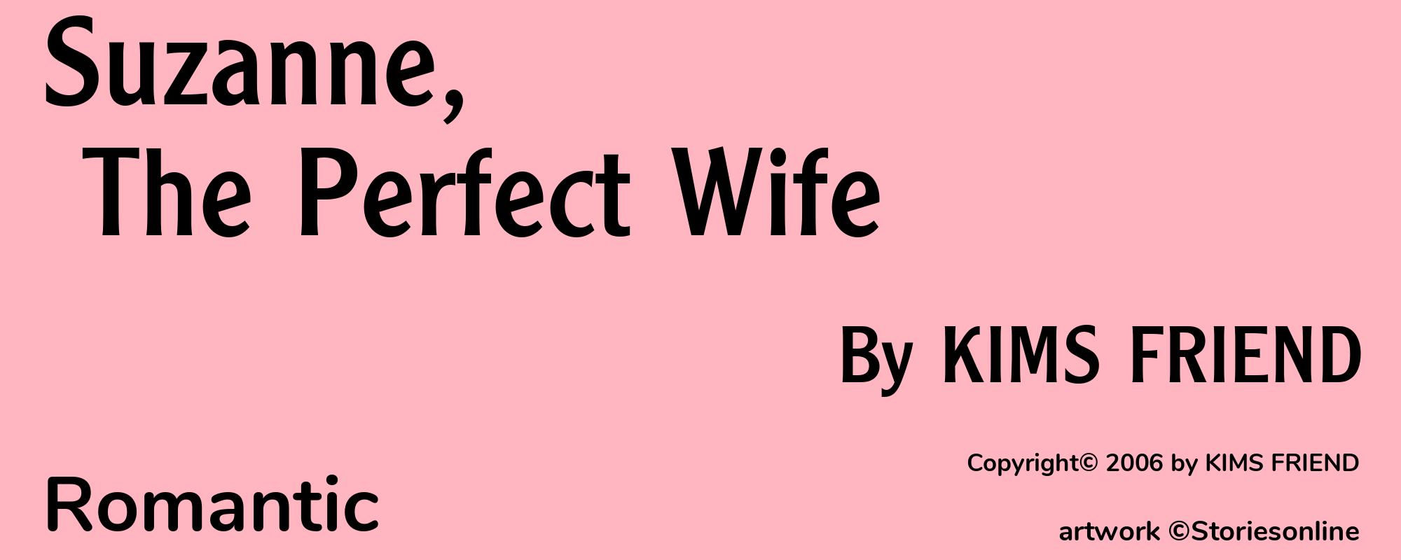 Suzanne, The Perfect Wife - Cover