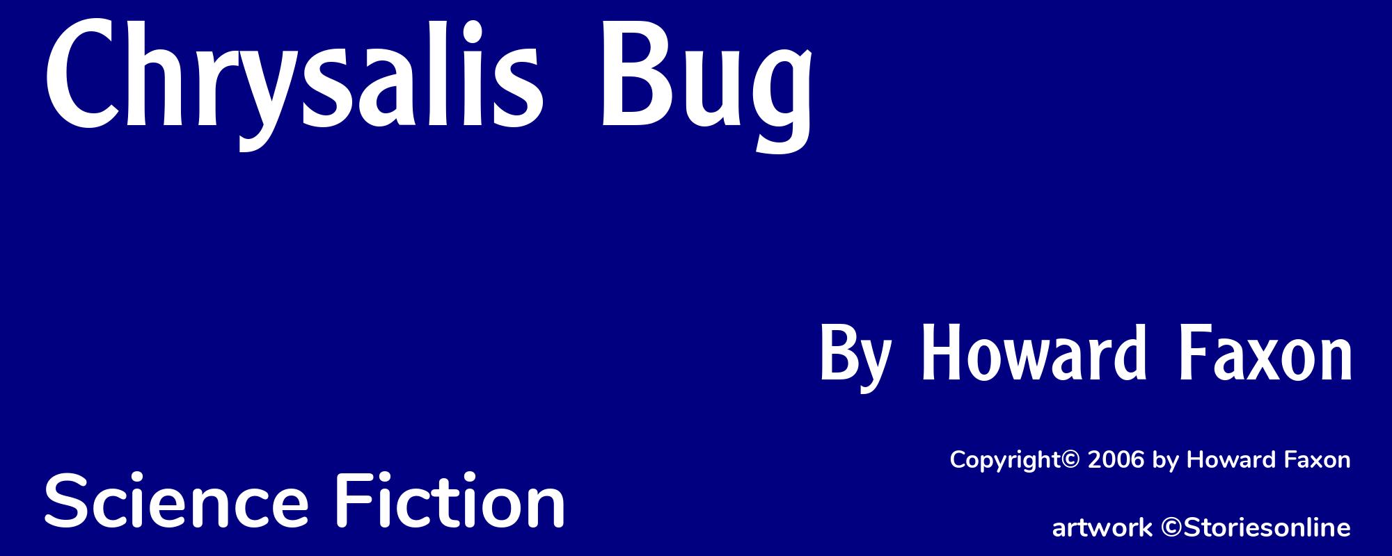 Chrysalis Bug - Cover