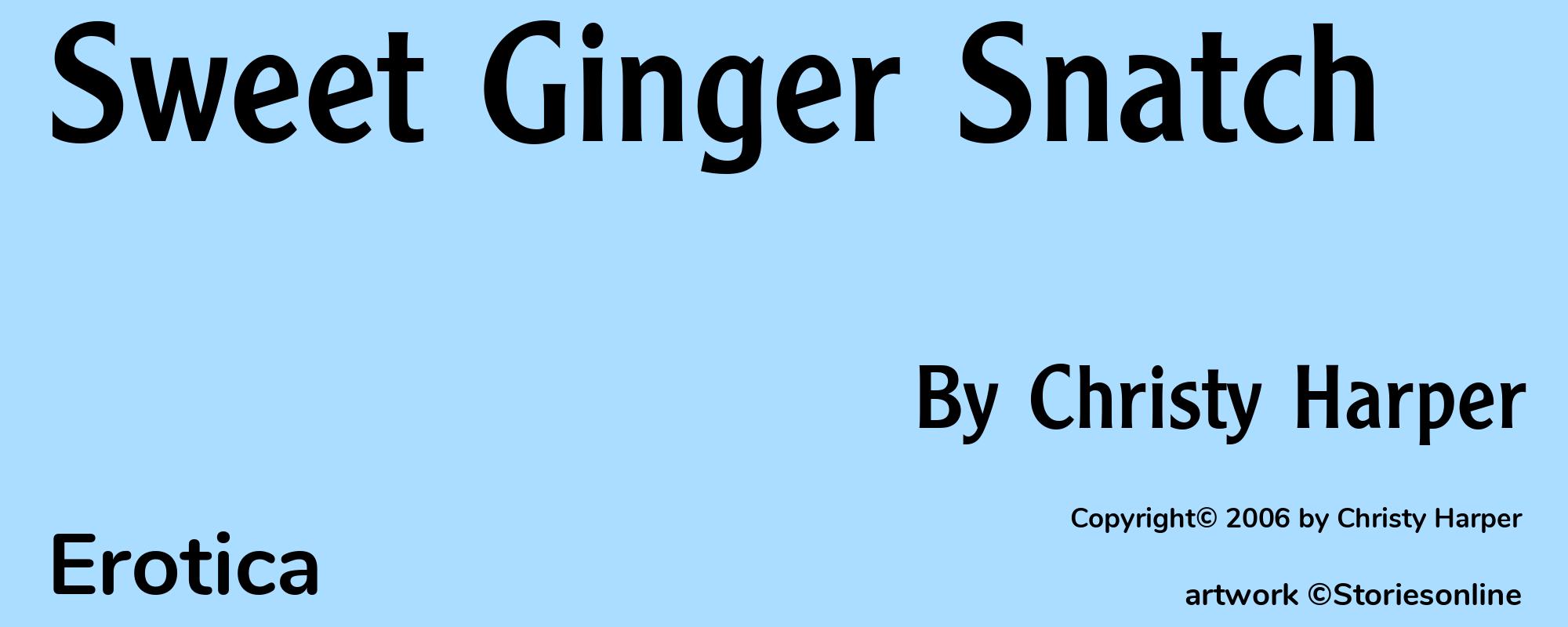 Sweet Ginger Snatch - Cover