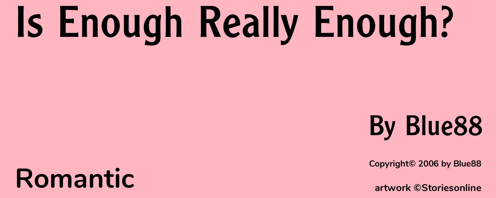 Is Enough Really Enough? - Cover