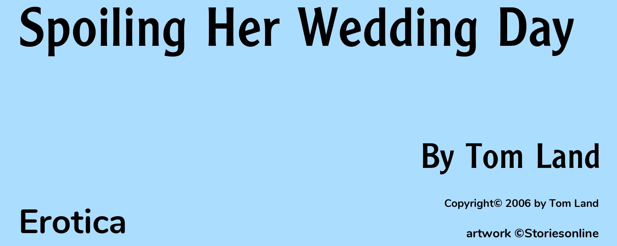 Spoiling Her Wedding Day - Cover