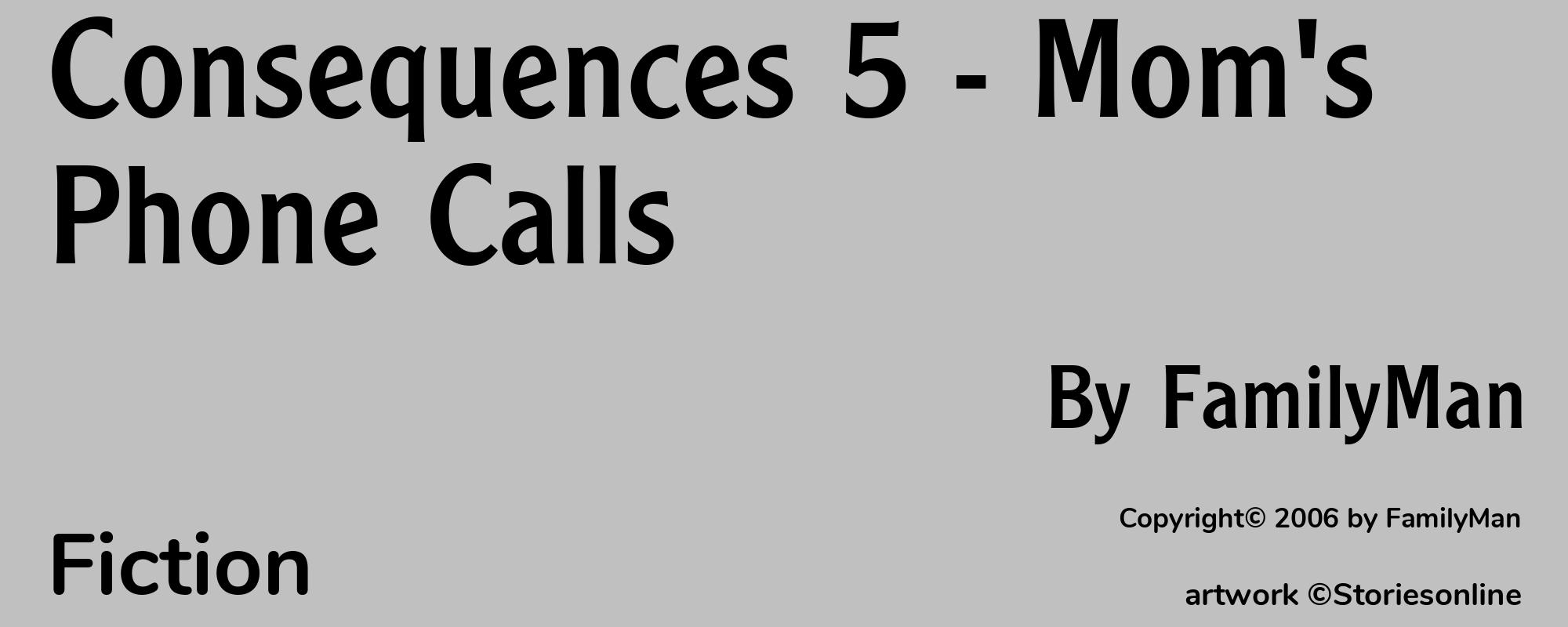 Consequences 5 - Mom's Phone Calls - Cover