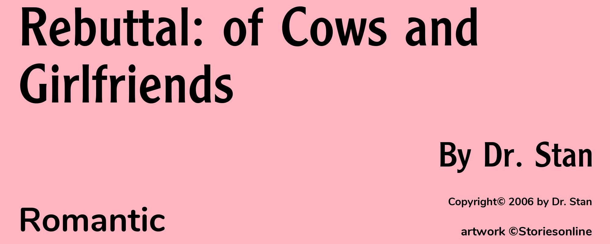 Rebuttal: of Cows and Girlfriends - Cover