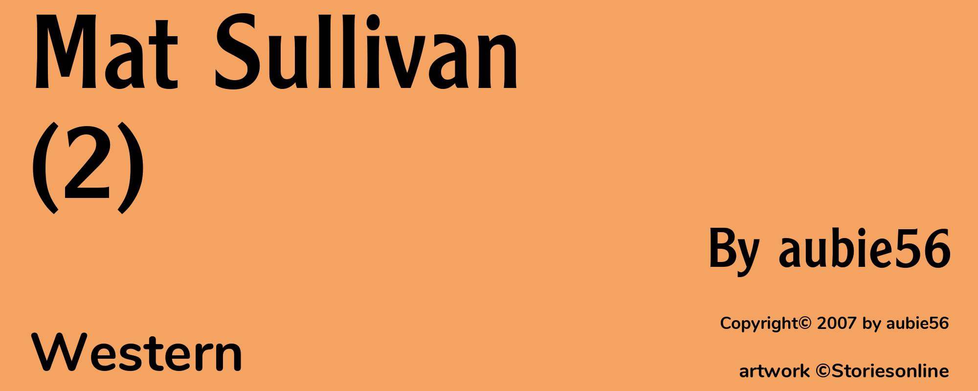 Mat Sullivan(2) - Cover