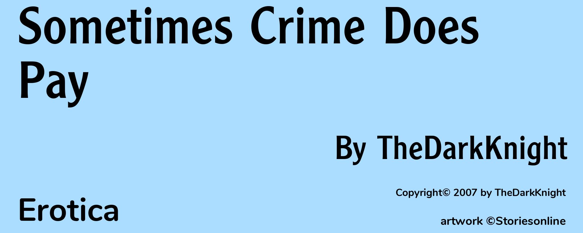 Sometimes Crime Does Pay - Cover
