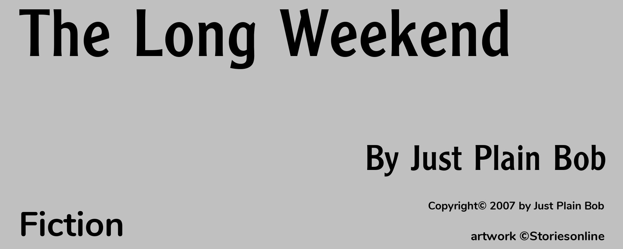 The Long Weekend - Cover