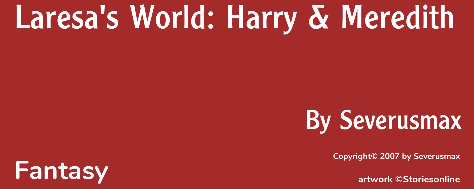 Laresa's World: Harry & Meredith - Cover