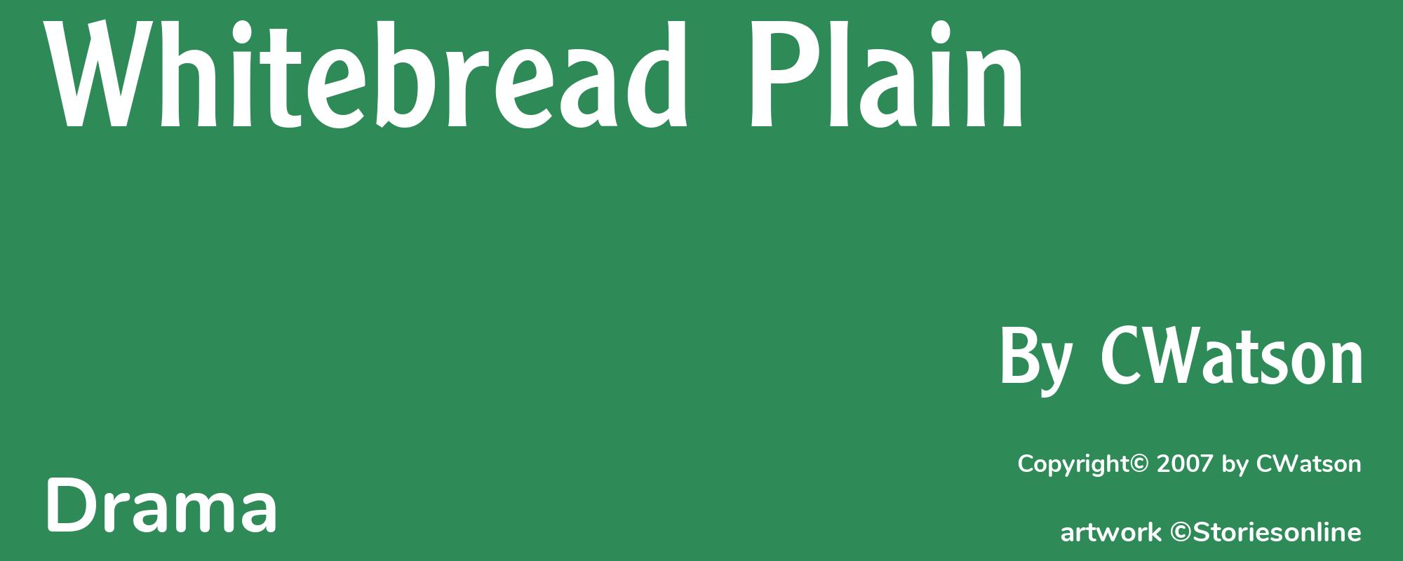 Whitebread Plain - Cover