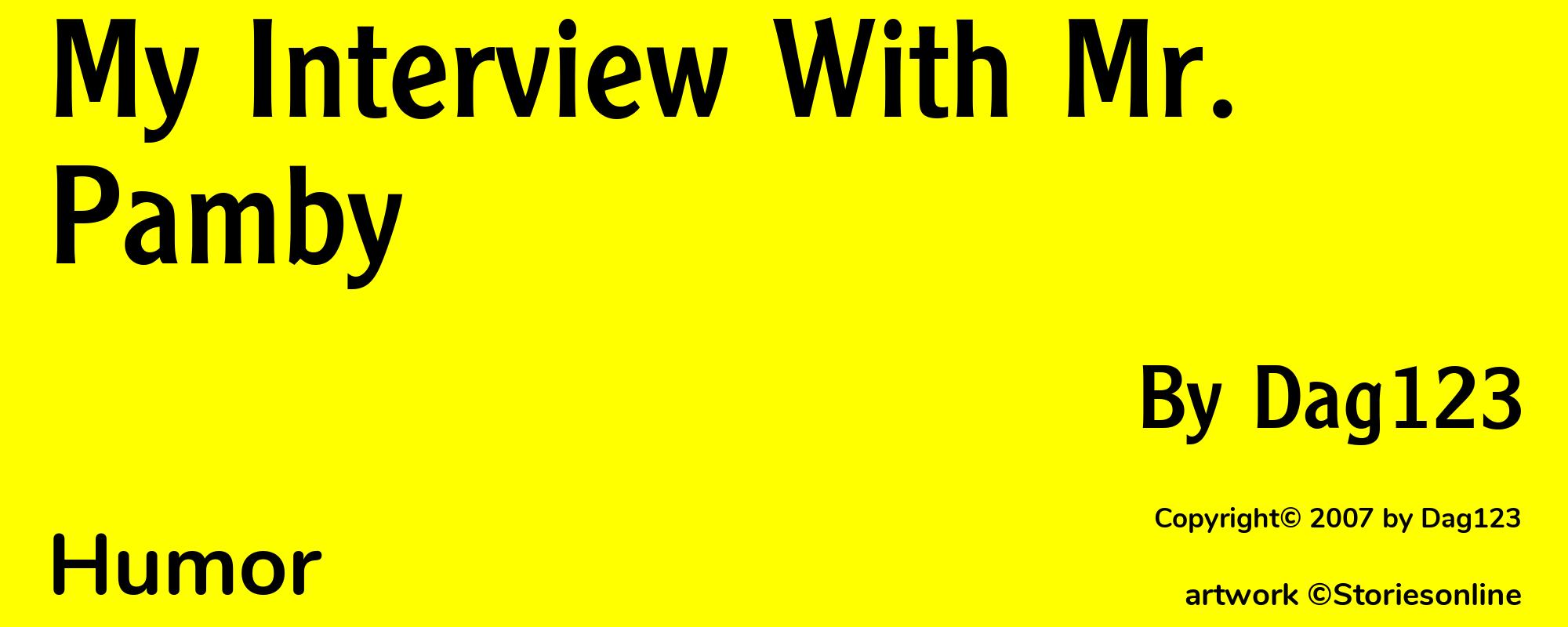 My Interview With Mr. Pamby - Cover