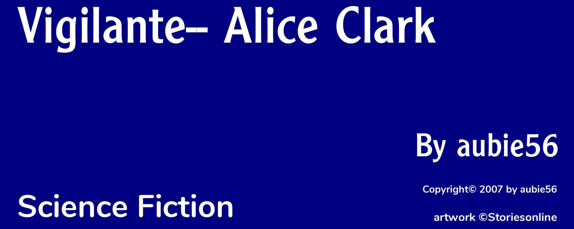 Vigilante-- Alice Clark - Cover
