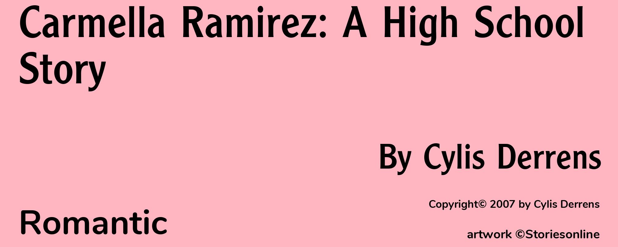 Carmella Ramirez: A High School Story - Cover