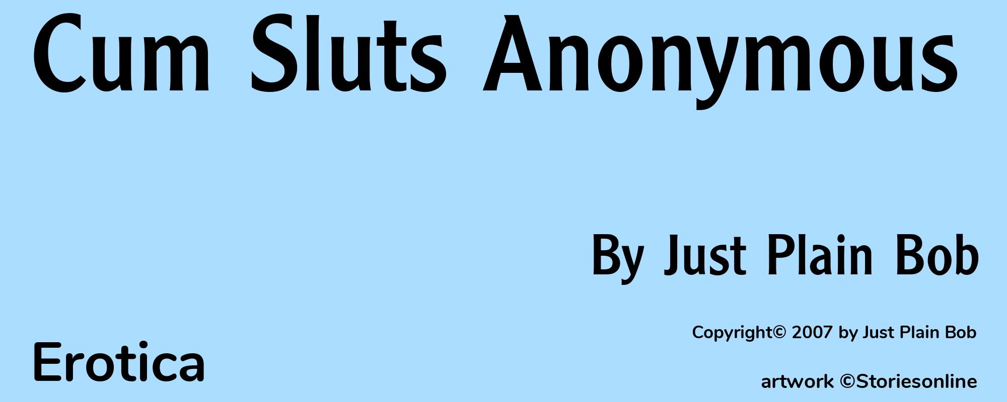 Cum Sluts Anonymous - Cover