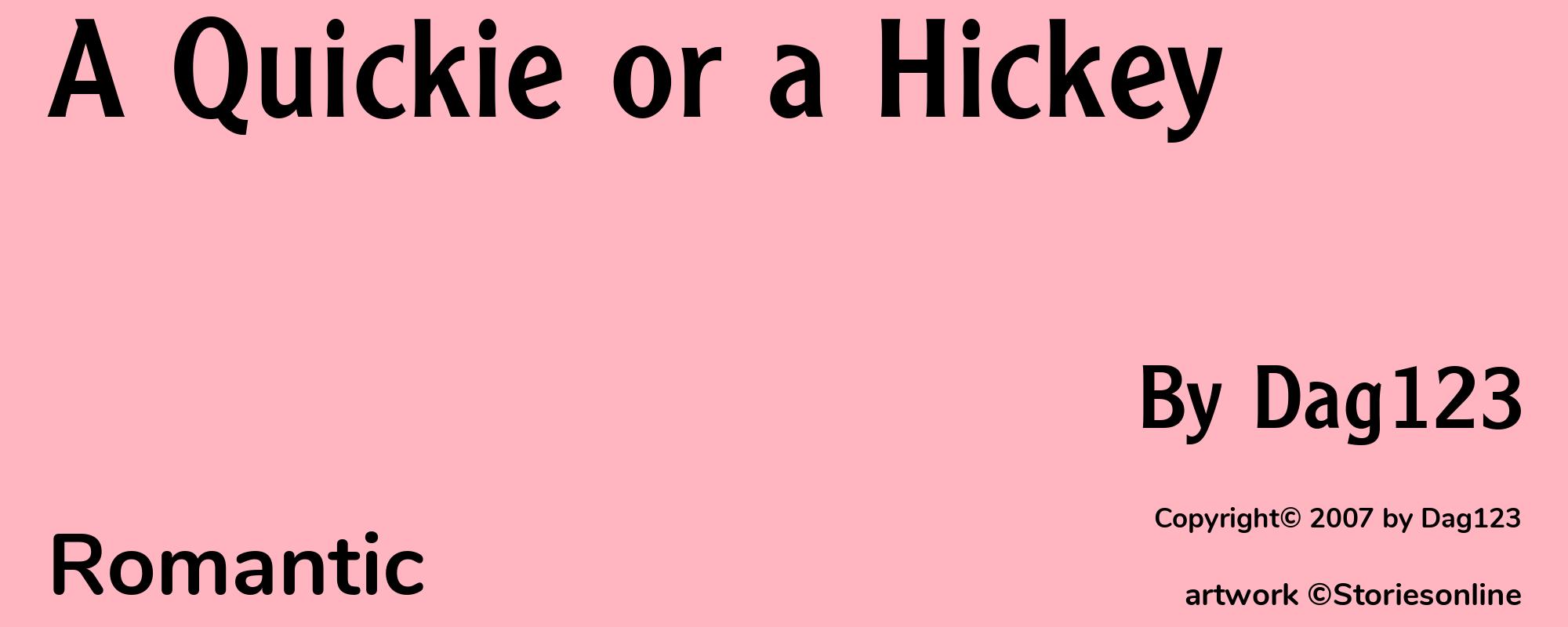 A Quickie or a Hickey - Cover