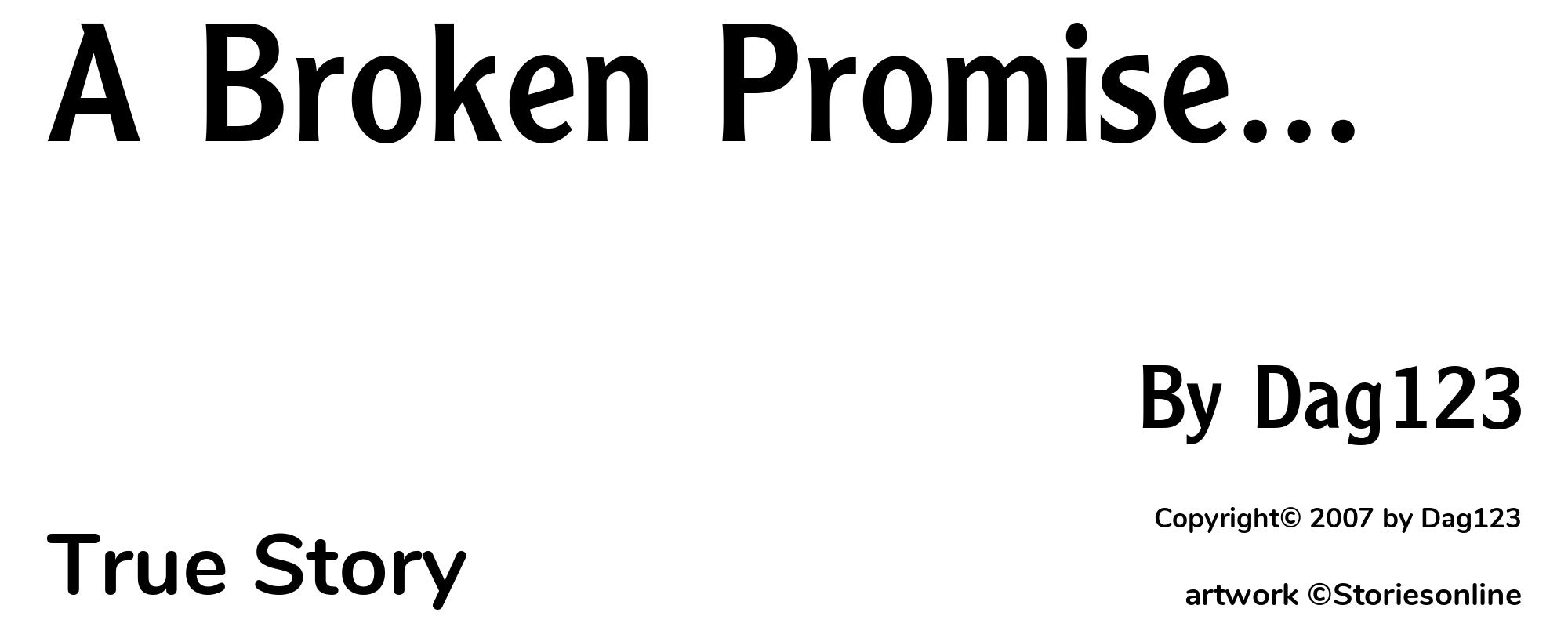 A Broken Promise... - Cover