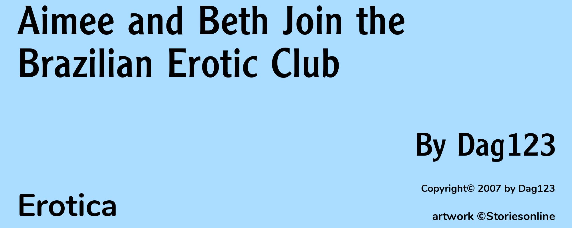 Aimee and Beth Join the Brazilian Erotic Club - Cover