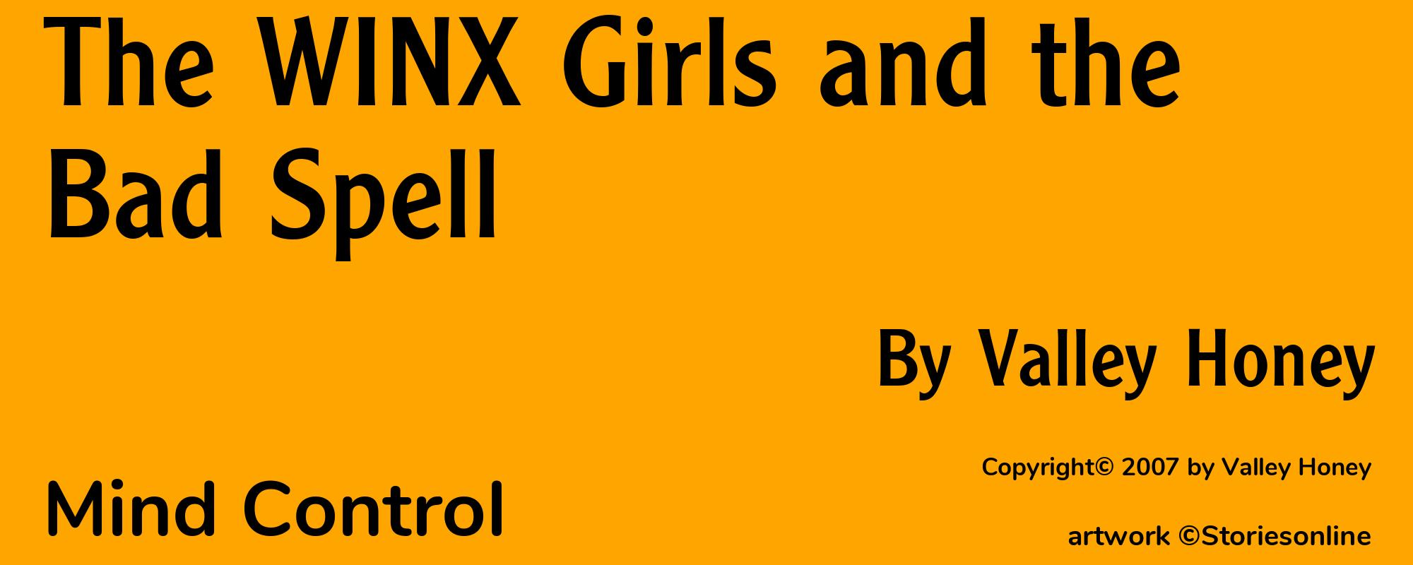 The WINX Girls and the Bad Spell - Cover
