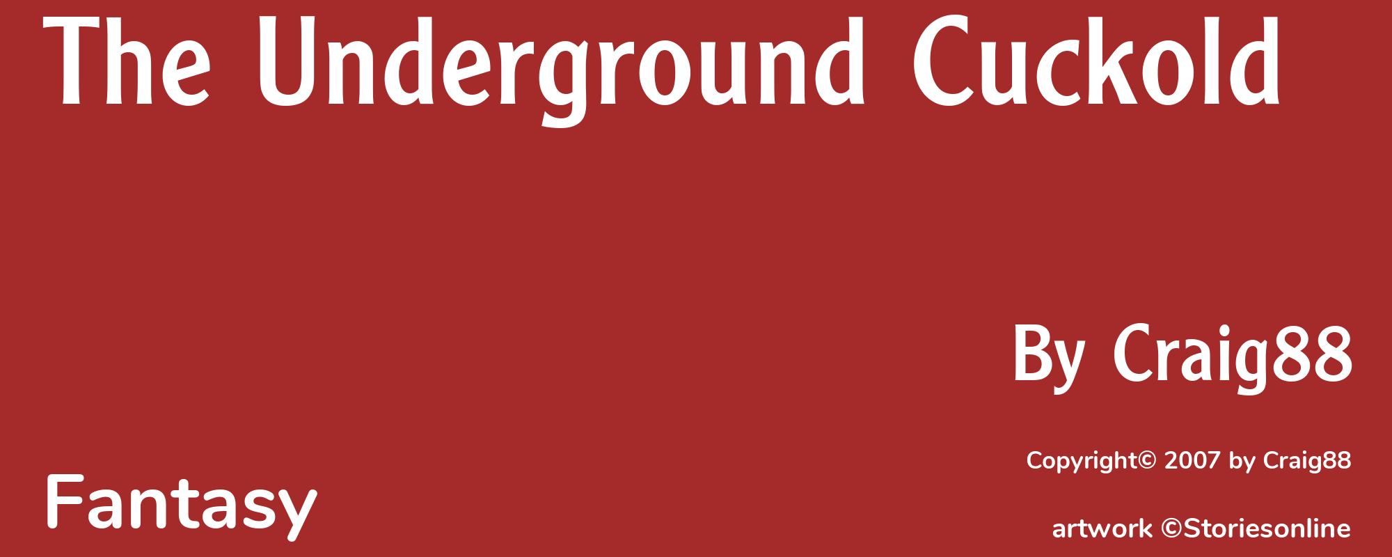 The Underground Cuckold - Cover