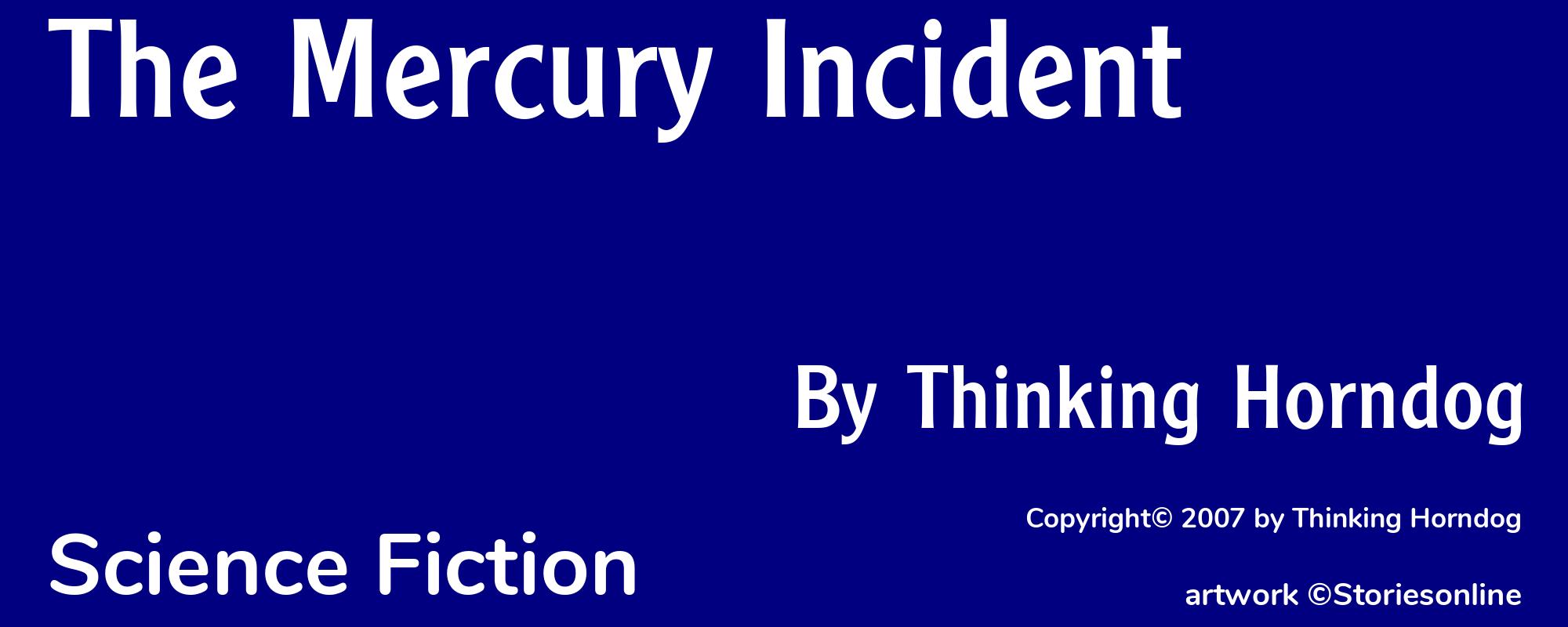 The Mercury Incident - Cover