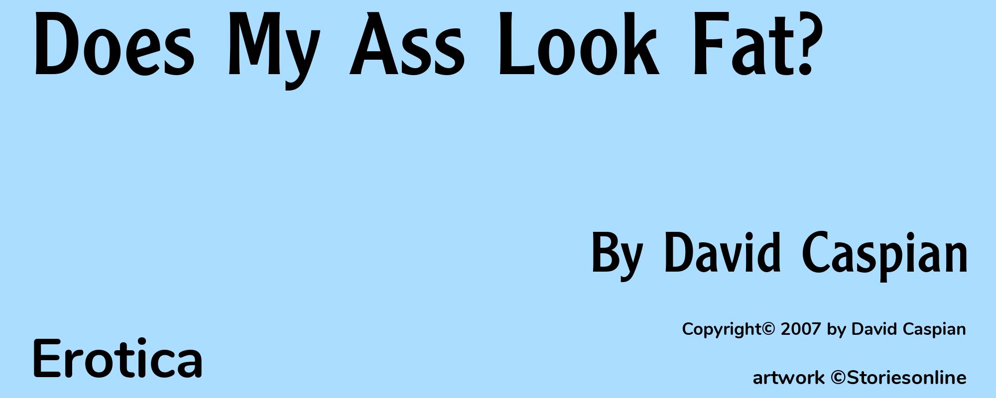 Does My Ass Look Fat? - Cover