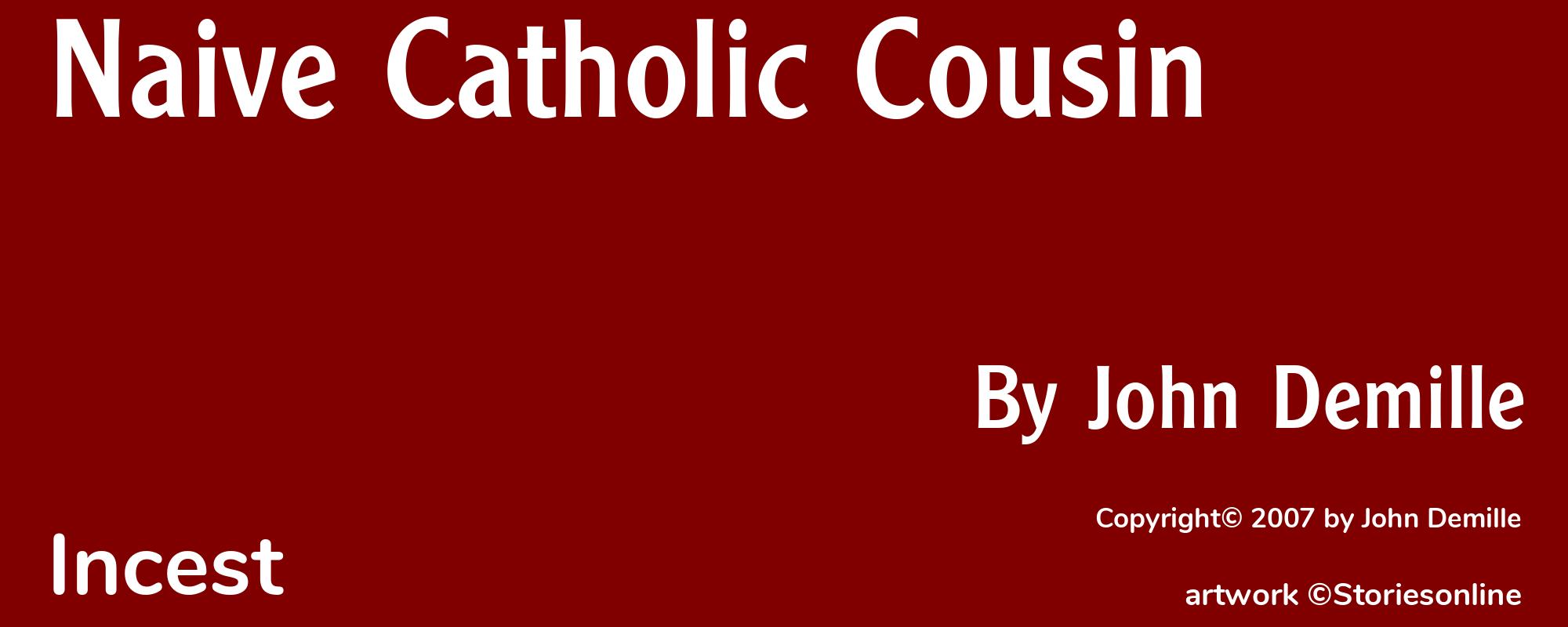Naive Catholic Cousin - Cover