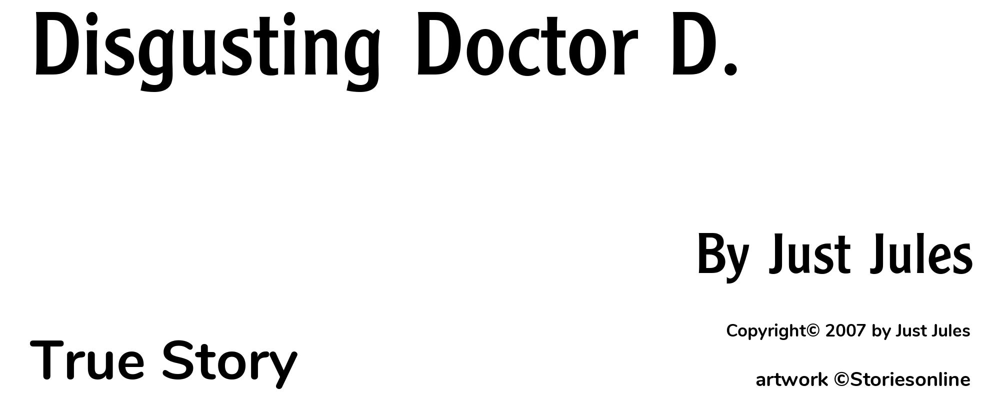 Disgusting Doctor D. - Cover
