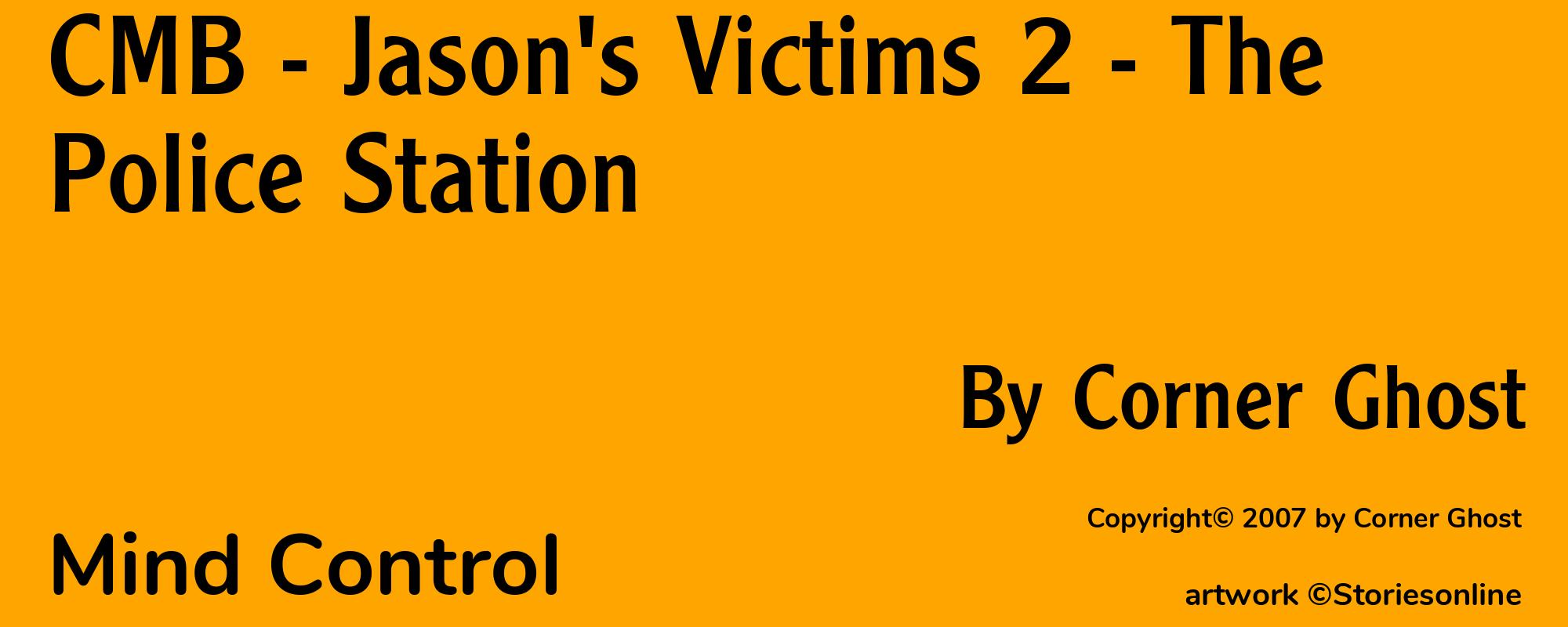 CMB - Jason's Victims 2 - The Police Station - Cover