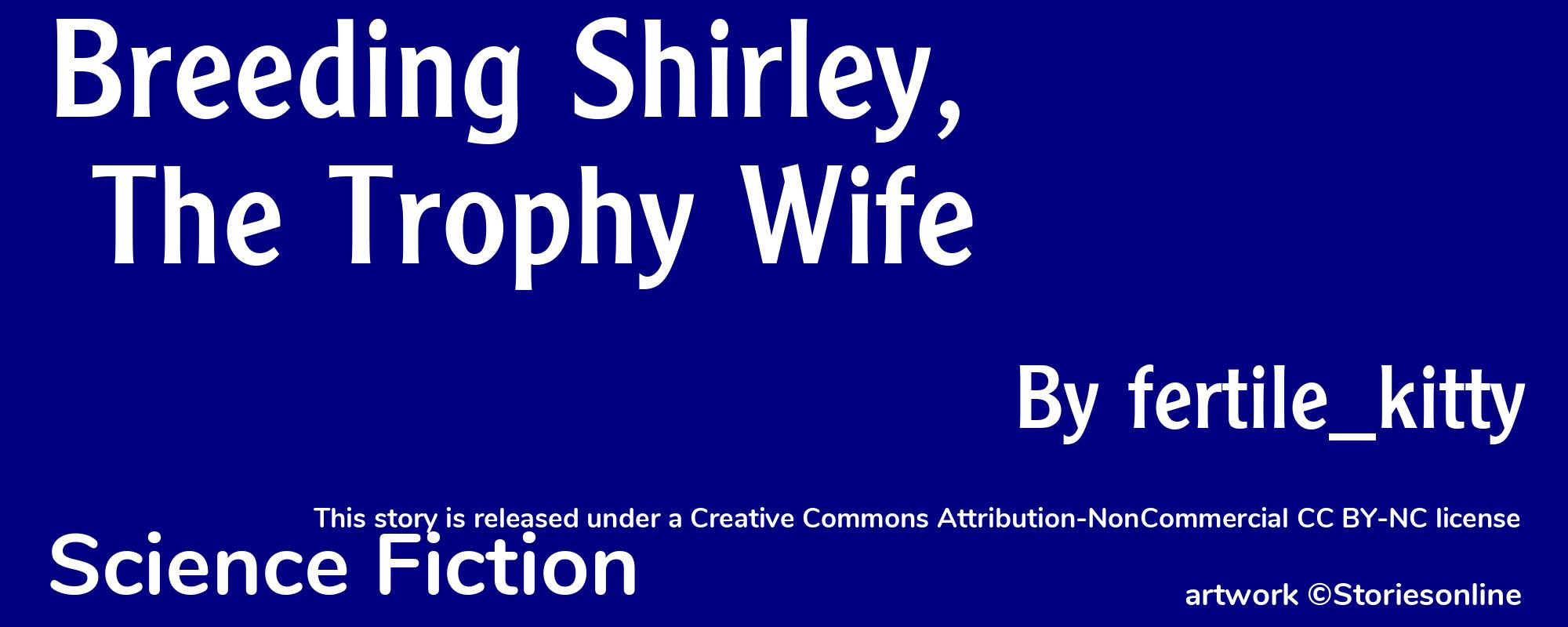 Breeding Shirley, The Trophy Wife - Cover
