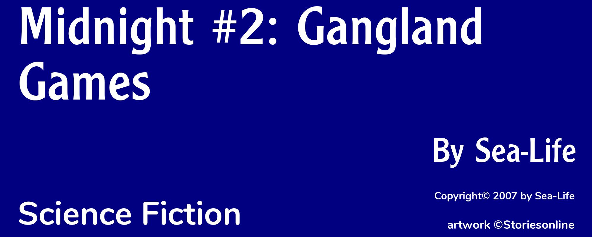 Midnight #2: Gangland Games - Cover