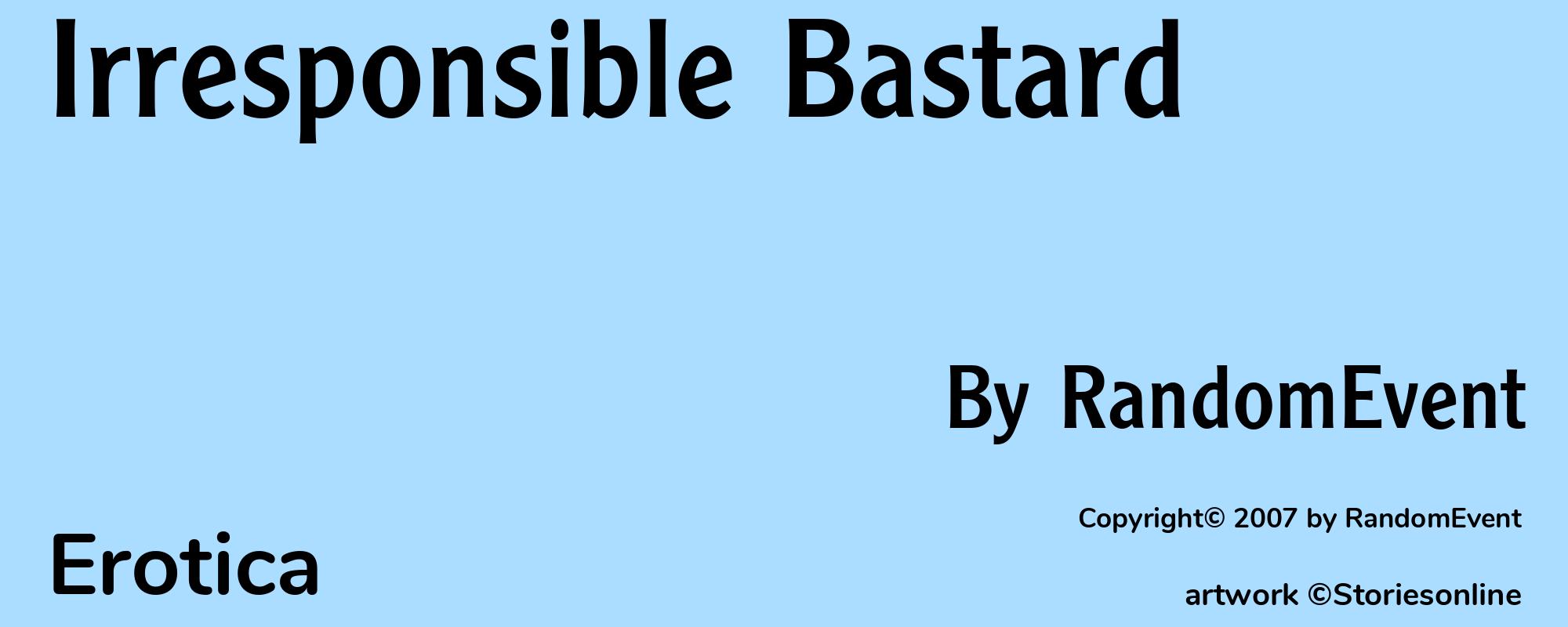 Irresponsible Bastard - Cover