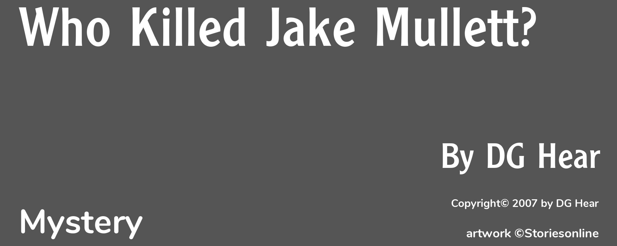 Who Killed Jake Mullett? - Cover