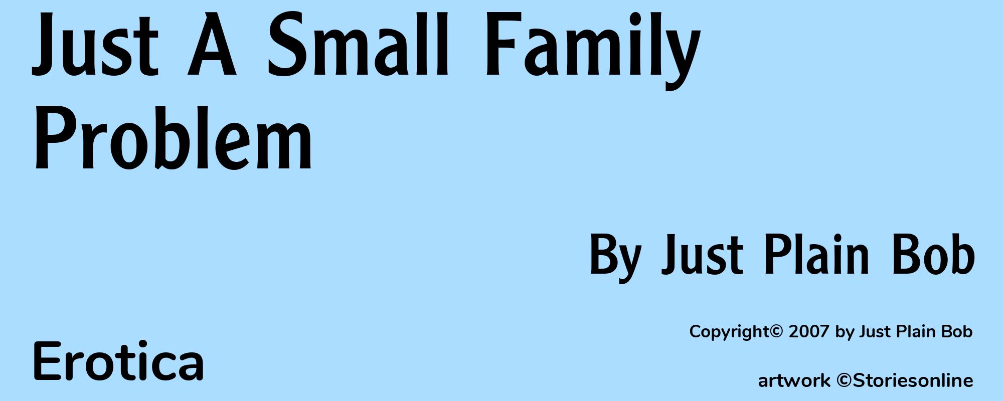 Just A Small Family Problem - Cover