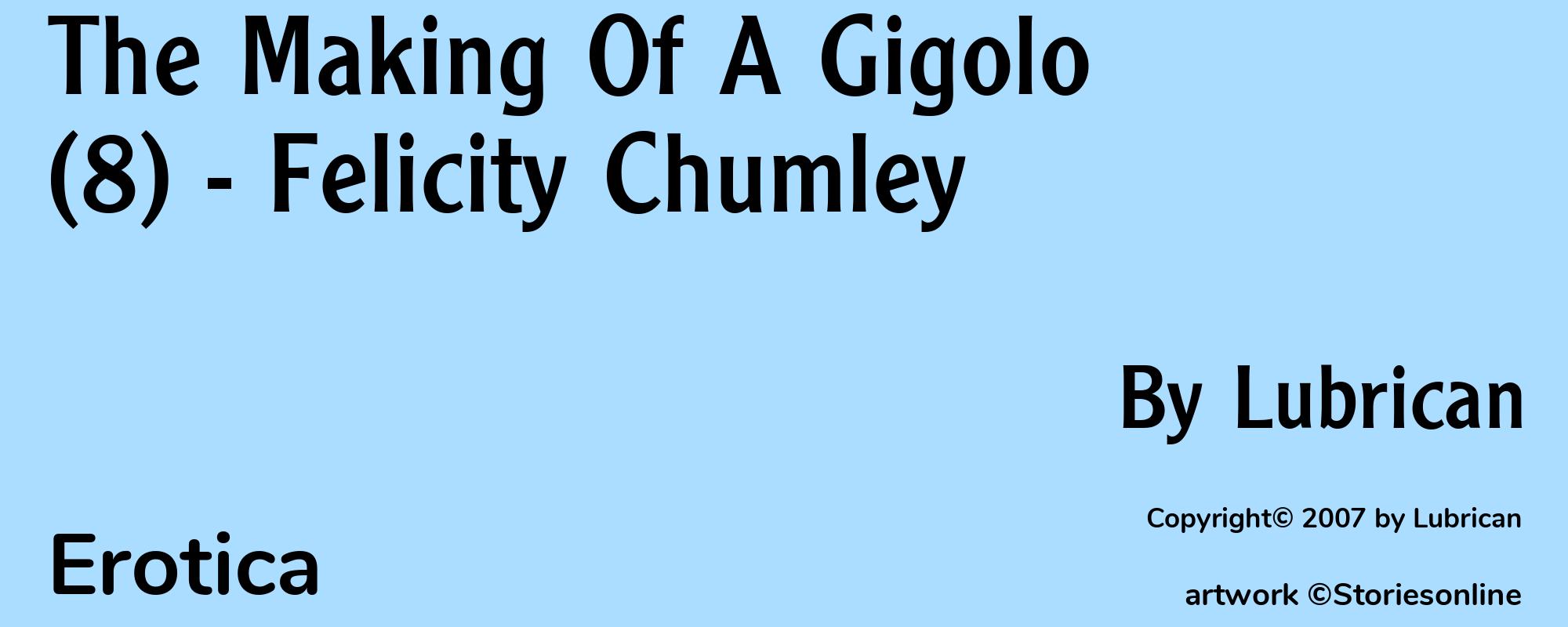The Making Of A Gigolo (8) - Felicity Chumley - Cover