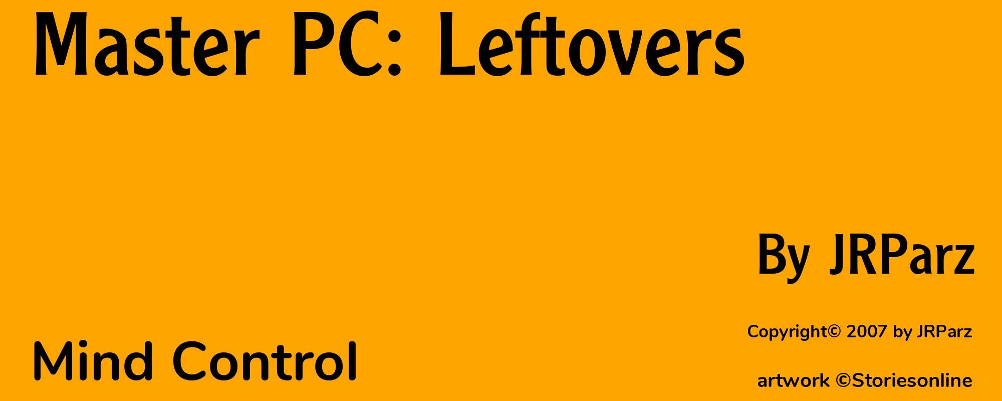 Master PC: Leftovers - Cover