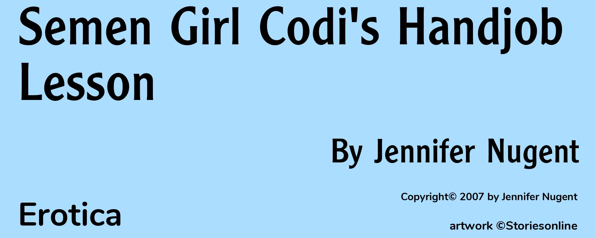 Semen Girl Codi's Handjob Lesson - Cover