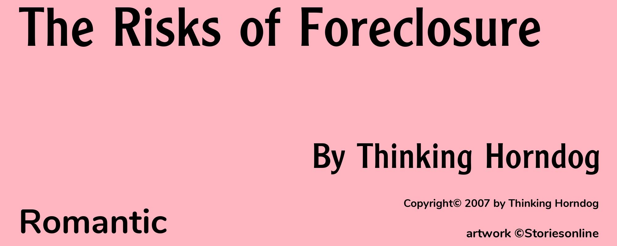 The Risks of Foreclosure - Cover