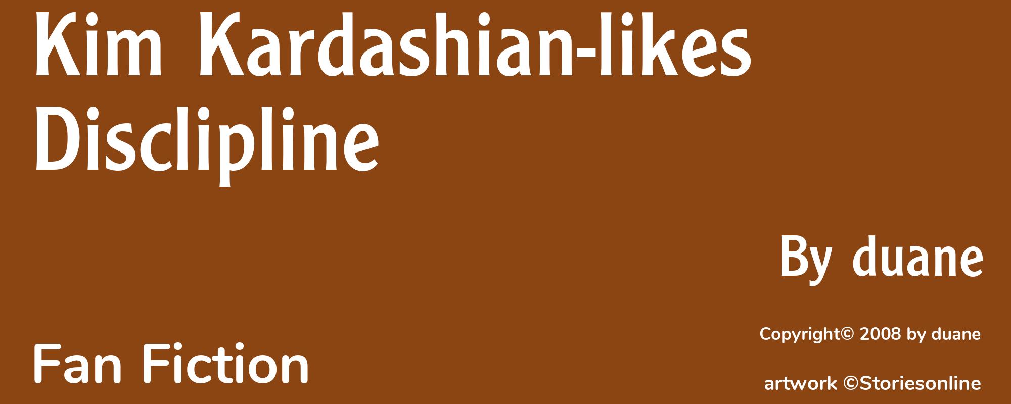 Kim Kardashian-likes Disclipline - Cover
