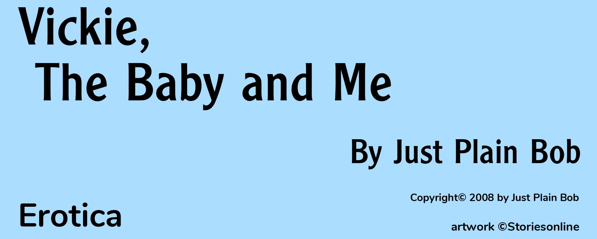 Vickie, The Baby and Me - Cover
