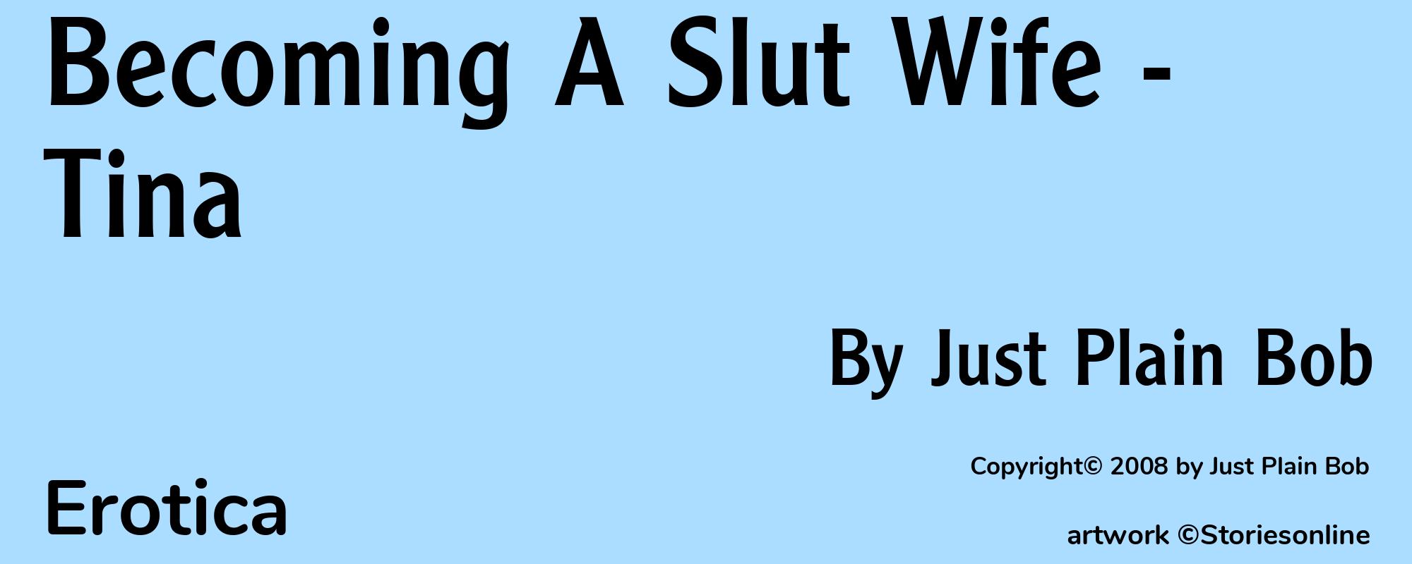 Becoming A Slut Wife - Tina - Cover