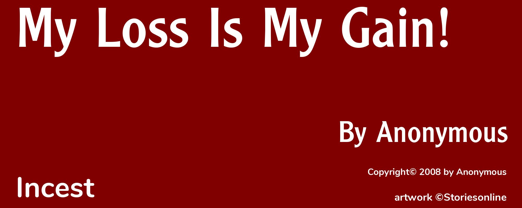 My Loss Is My Gain! - Cover