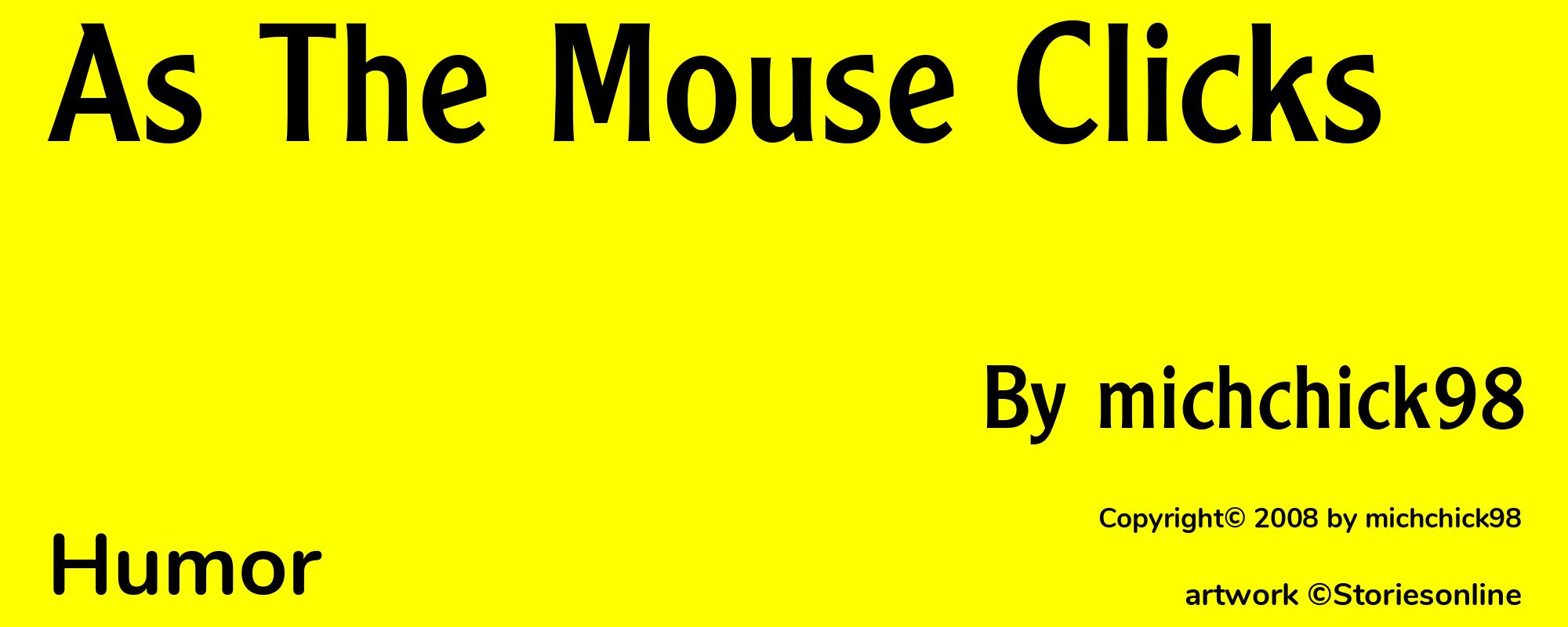 As The Mouse Clicks - Cover