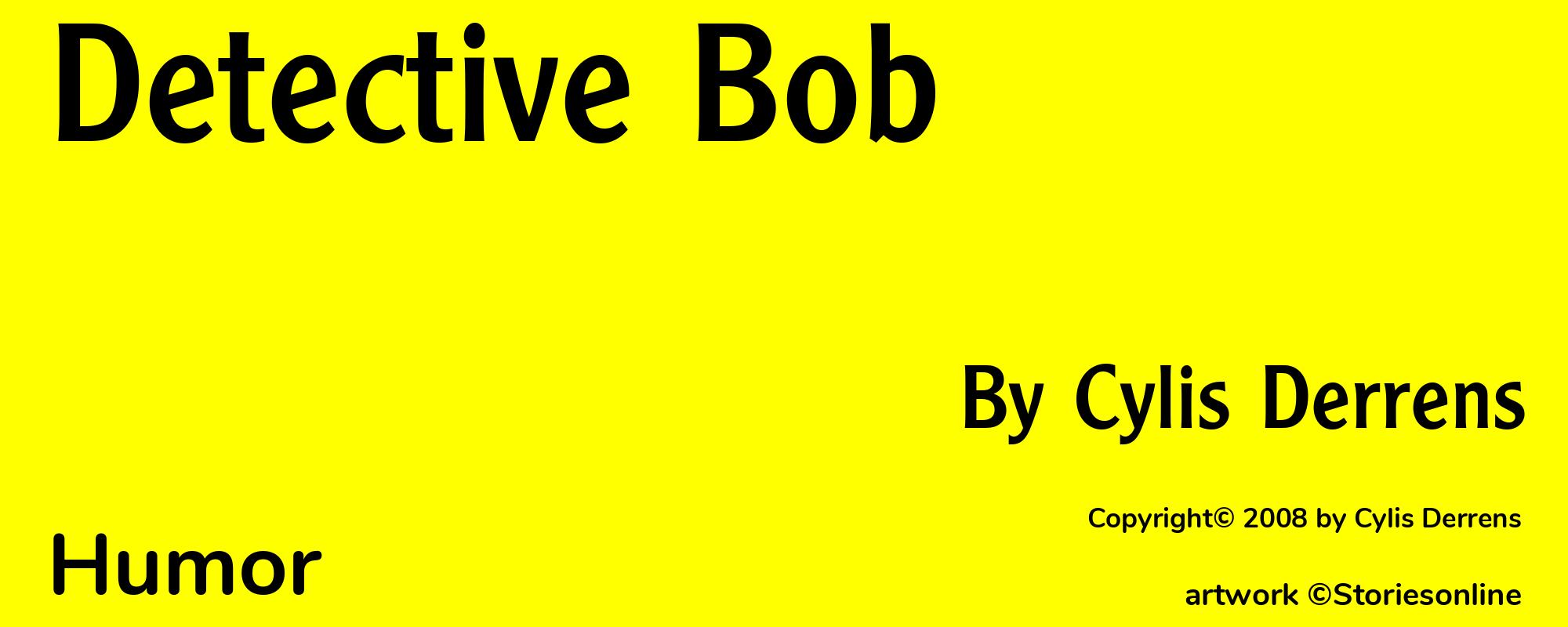 Detective Bob - Cover