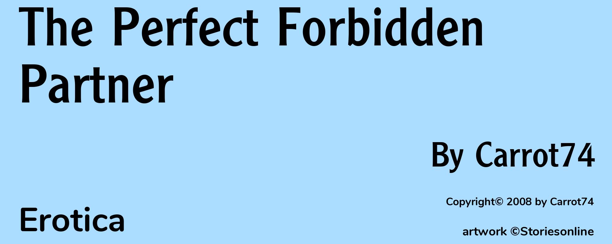 The Perfect Forbidden Partner - Cover