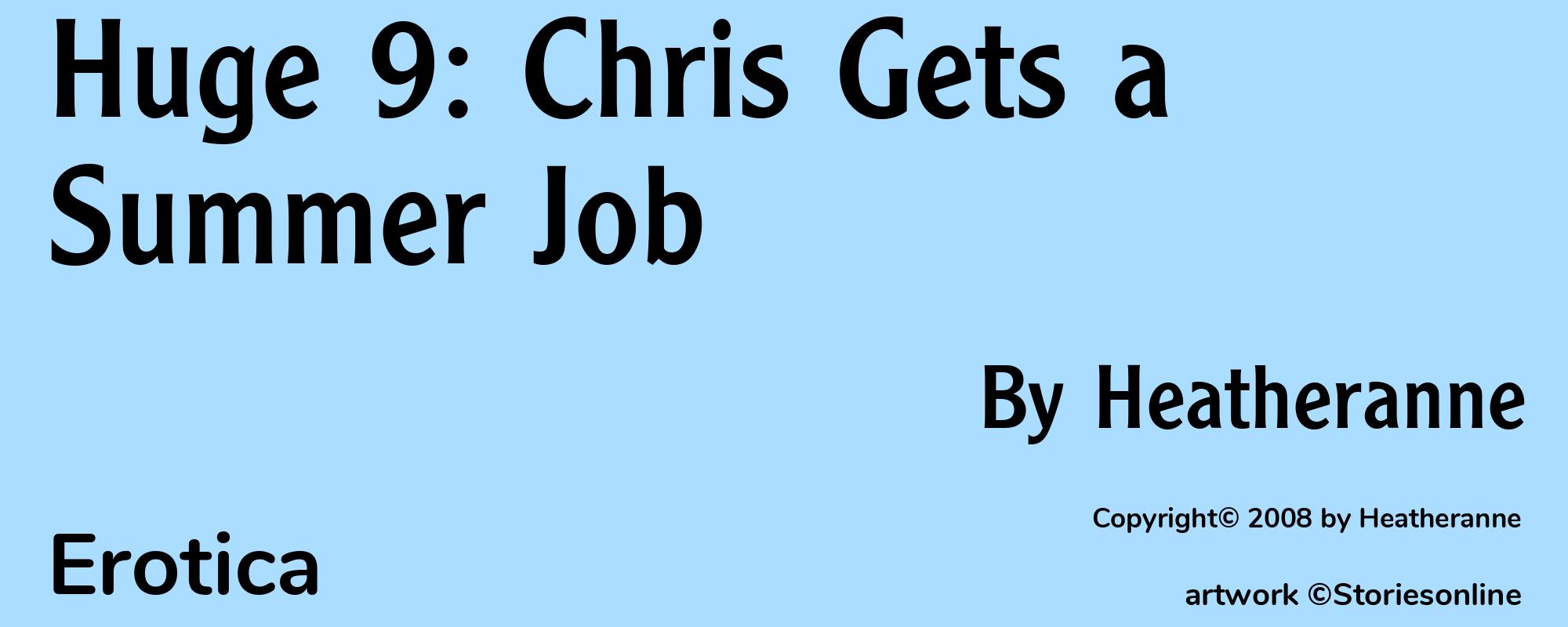 Huge 9: Chris Gets a Summer Job - Cover