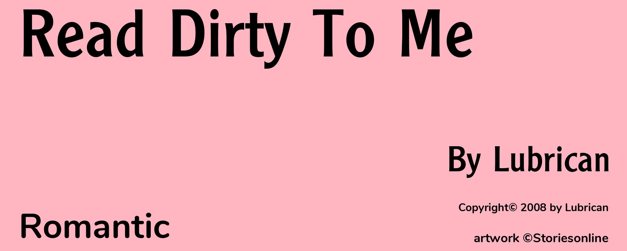 Read Dirty To Me - Cover