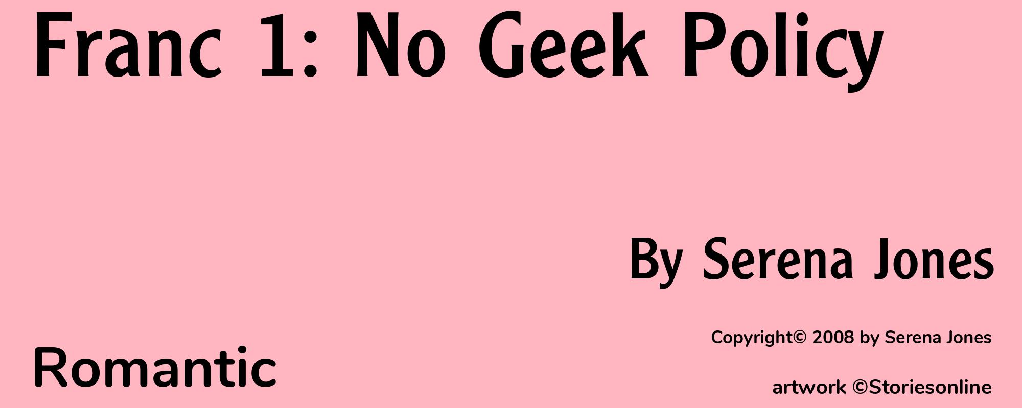 Franc 1: No Geek Policy - Cover