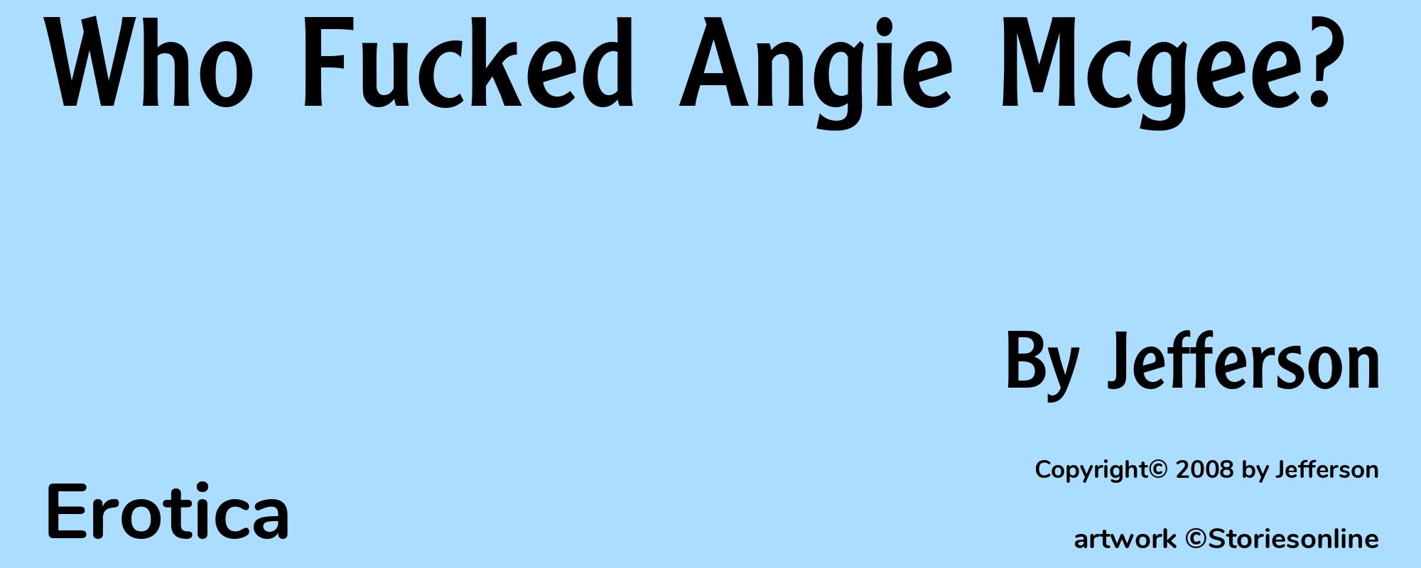 Who Fucked Angie Mcgee? - Cover