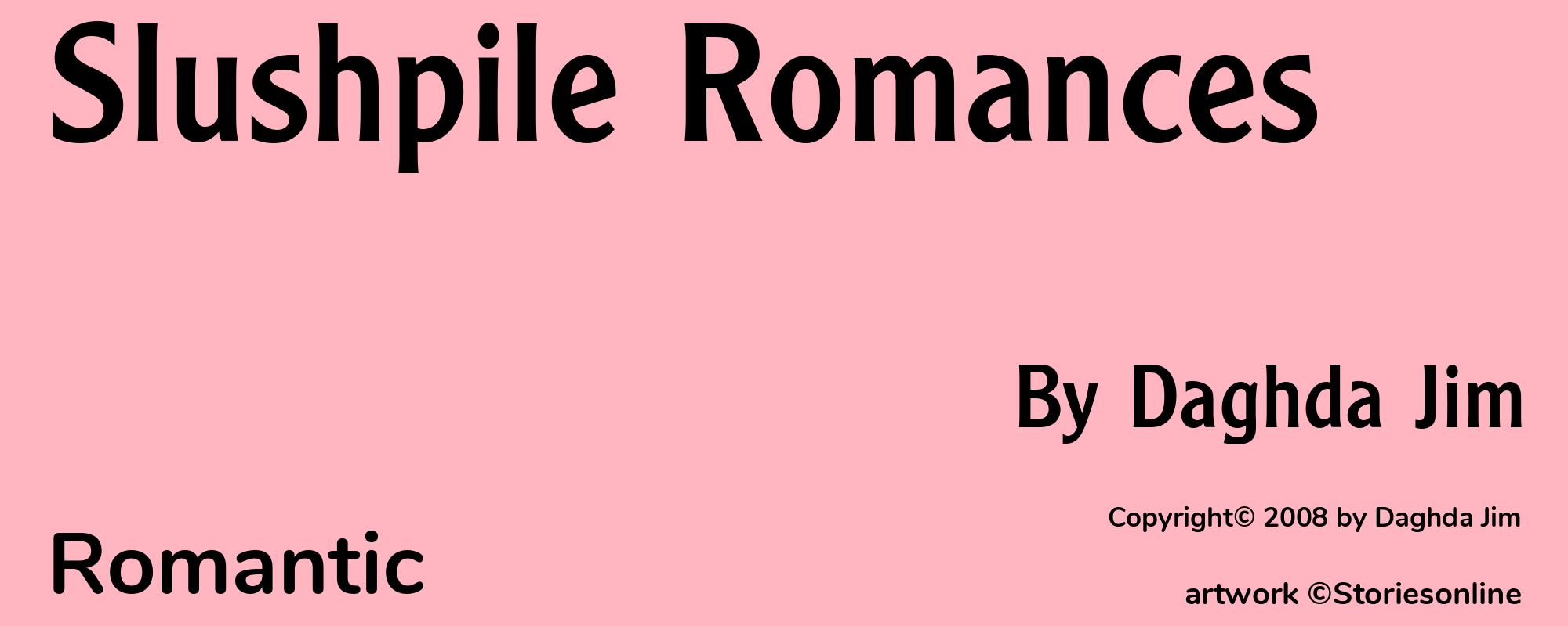 Slushpile Romances - Cover