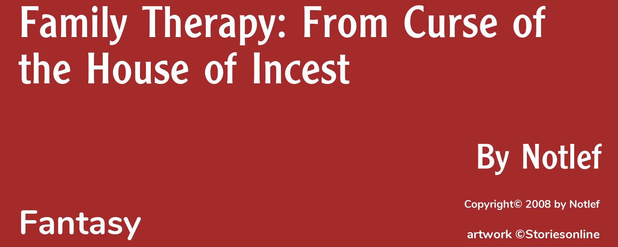 Family Therapy: From Curse of the House of Incest - Cover